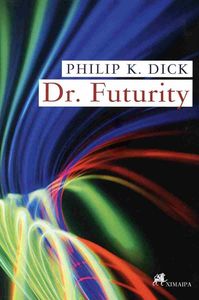 DR. FUTURITY